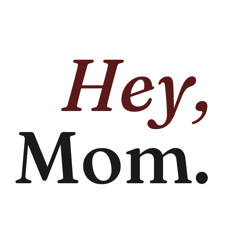 HeyMom